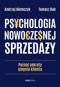 PSYCHOLOGIA NOWOCZESNEJ SPRZEDAŻY