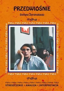 PRZEDWIOŚNIE STEFANA ŻEROMSKIEGO, ANNA BOROWSKA