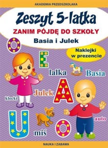 ZESZYT 5-LATKA. ZANIM PÓJDĘ DO SZKOŁY