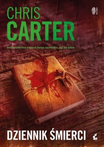 DZIENNIK ŚMIERCI, CHRIS CARTER