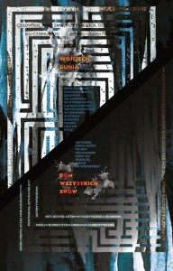 DOM WSZYSTKICH SNÓW, WOJCIECH GUNIA