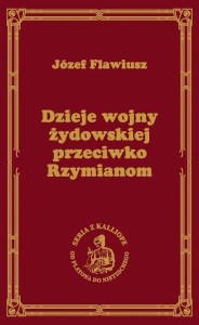 DZIEJE WOJNY ŻYDOWSKIEJ PRZECIWKO RZYMIANOM