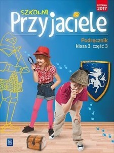 SZKOLNI PRZYJACIELE. PODRĘCZNIK. 3/3 WSIP
