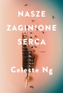 NASZE ZAGINIONE SERCA, CELESTE NG