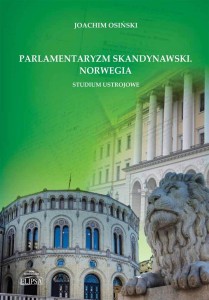 PARLAMENTARYZM SKANDYNAWSKI. NORWEGIA