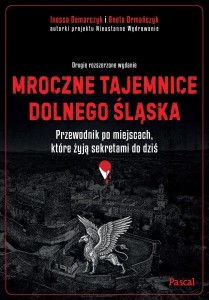 MROCZNE TAJEMNICE DOLNEGO ŚLĄSKA