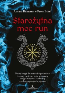 STAROŻYTNA MOC RUN, REIMANN PETER ECKEL