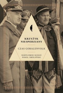 KRZYŻYK NIESPODZIANY. CZAS GORALENVOLK