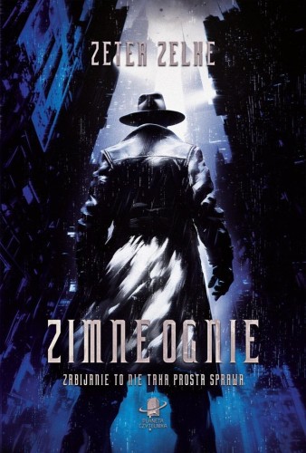 Zimne ognie, Zeter Zelke