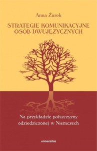 STRATEGIE KOMUNIKACYJNE OSÓB DWUJĘZYCZNYCH...