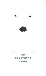 FOTO PRZYGODA Z MISIEM