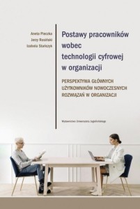 POSTAWY PRACOWNIKÓW WOBEC TECHNOLOGII CYFROWEJ..