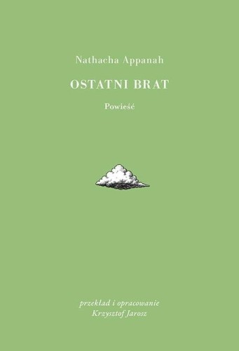 Ostatni brat, Nathacha Appanah