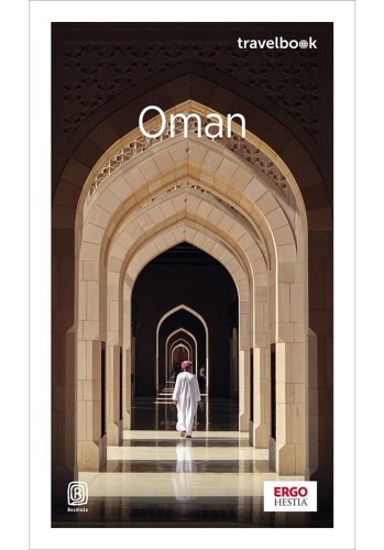 Oman. Travelbook wyd.2, Anna Polakowska