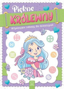 PIĘKNE KRÓLEWNY. AKTYWIZUJĄCE ZABAWY