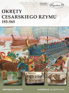 OKRĘTY CESARSKIEGO RZYMU 193-565, RAFFAELE D'AMATO