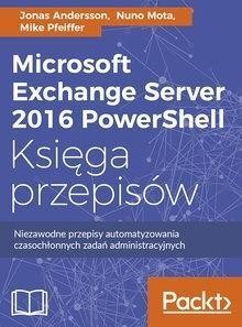 MICROSOFT EXCHANGE SERVER 2016 POWERSHELL..