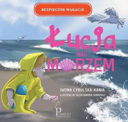 Łucja nad morzem, Iwona Cybulska-Kania