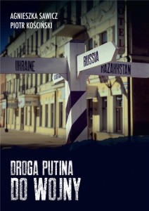DROGA PUTINA DO WOJNY