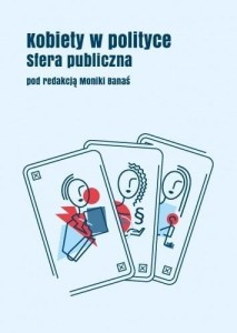 KOBIETY W POLITYCE: SFERA PUBLICZNA