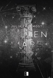 FALLEN LIARS, JULIA ZACHMOST