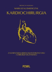 KARDIOCHIRURGIA Z ELEMENTAMI KARDIOLOGII INTERWENC