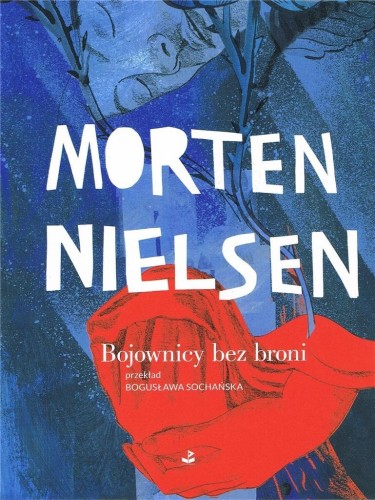 Bojownicy bez broni, Nielsen Morten