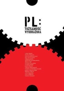 PL: TOŻSAMOŚĆ WYOBRAŻONA, PRACA ZBIOROWA