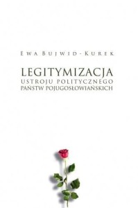 LEGITYMIZACJA USTROJU POLITYCZNEGO PAŃSTW...
