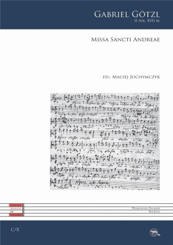 Missa Sancti Andreae, Gabriel Gotzl