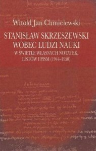 STANISŁAW SKRZESZEWSKI WOBEC LUDZI..