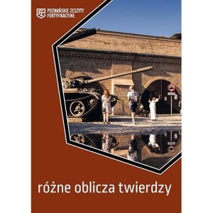 RÓŻNE OBLICZA TWIERDZY, PRACA ZBIOROWA