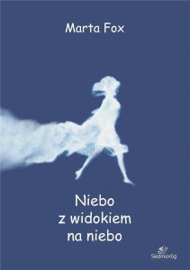 NIEBO Z WIDOKIEM NA NIEBO W.2021, MARTA FOX