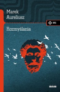ROZMYŚLANIA, MAREK AURELIUSZ