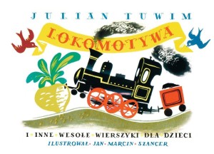 LOKOMOTYWA I INNE WESOŁE WIERSZYKI DLA DZIECI