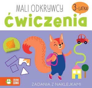 MALI ODKRYWCY. ĆWICZENIA 3-LATKA, JUSTYNA TKOCZ