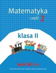 LOKOMOTYWA 2 MATEMATYKA CZ.2 W.2018 GWO