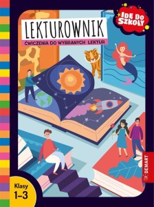 IDĘ DO SZKOŁY. LEKTUROWNIK
