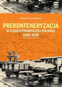 PREKONTENERYZACJA W II RZECZYPOSPOLITEJ...