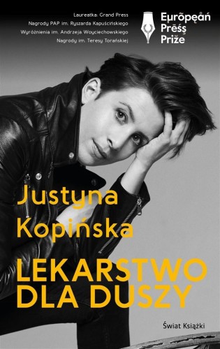 Lekarstwo dla duszy, Justyna Kopińska
