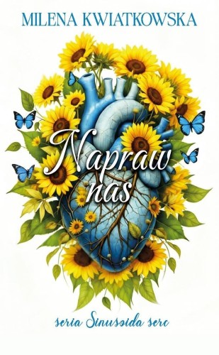 Napraw nas, Milena Kwiatkowska
