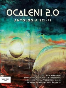 OCALENI 2.0 ANTOLOGIA SCI-FI, PRACA ZBIOROWA
