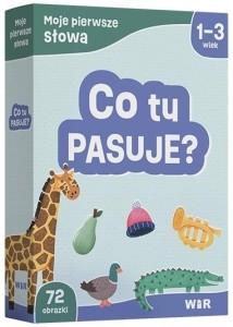 MOJE PIERWSZE SŁOWA. CO TU PASUJE?