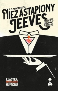 NIEZASTĄPIONY JEEVES, P.G. WODEHOUSE