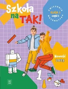 MATEMATYKA SP 1 SZKOŁA NA TAK. ĆW. CZ.1 2023