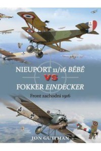 NIEUPORT 11/16 BEBE VS FOKKER EINDECKER