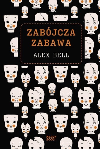 Zabójcza zabawa, Alex Bell, Weronika Różycka