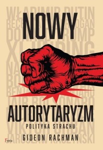 NOWY AUTORYTARYZM - POLITYKA STRACHU