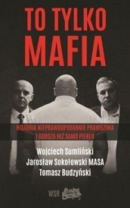 TO TYLKO MAFIA