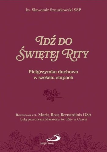 Idź do Świętej Rity, Sławomir Sznurkowski